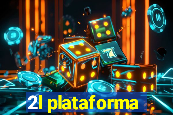 2l plataforma